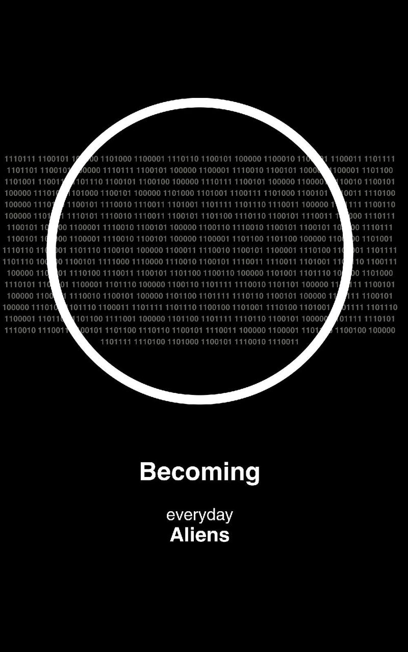 Becoming by Everyday Aliens