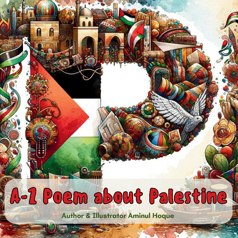 Alphabet Poem About Palestine