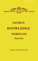 Sacred Knowledge Through Poetry 