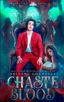 Chaste Blood