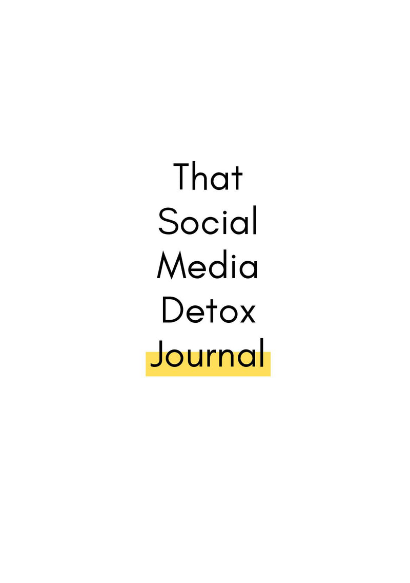 That Social Media Detox Journal