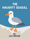 The Naughty Seagull 