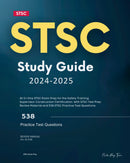 STSC Study Guide 2024-2025: All In One STSC Exam Prep for the Safety Training Supervisor Construction Certification. With STSC Test Prep Review Material and 538 STSC Practice Test Questions.