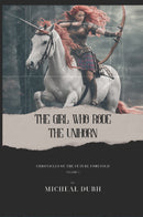 The Girl who Rode the Unihorn