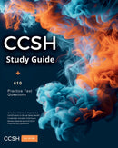 CCSH Study Guide 2024-2025 All in One CCSH Exam Prep for the Certification in Clinical Sleep Health Credential. Includes CCSH Exam Review Material and 650 CCSH Practice Test Questions.