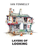 Layers of Looking by Ian Fennelly