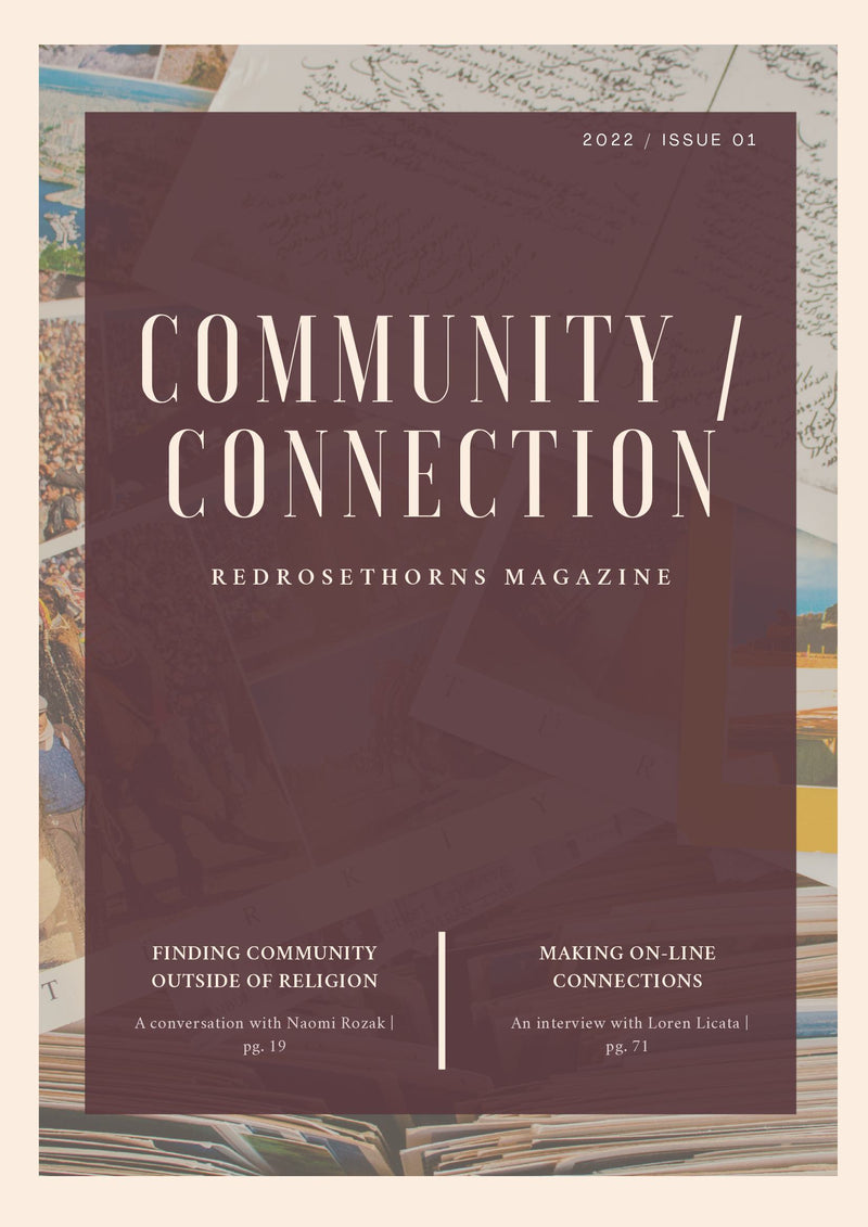 redrosethorns magazine 01: community/connection