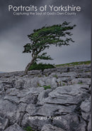 Portraits of Yorkshire - Capturing the Soul of God's Own County