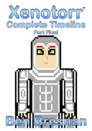 Xenotorr Complete Timeline: Part Final