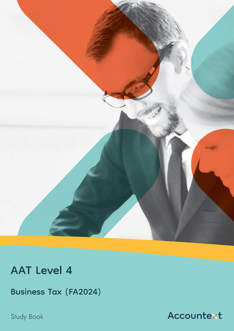 Level 4 - Business Tax (FA24) - Study Book