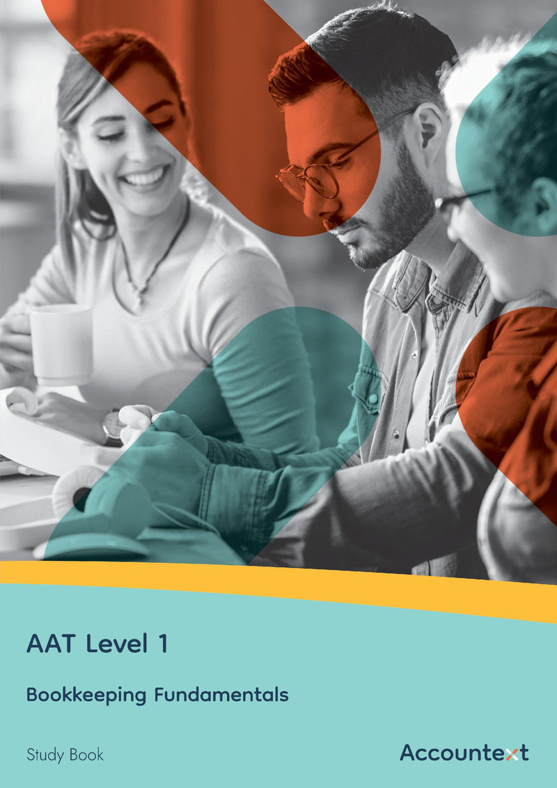AAT Level 1 - Bookkeeping Fundamentals - Study Book