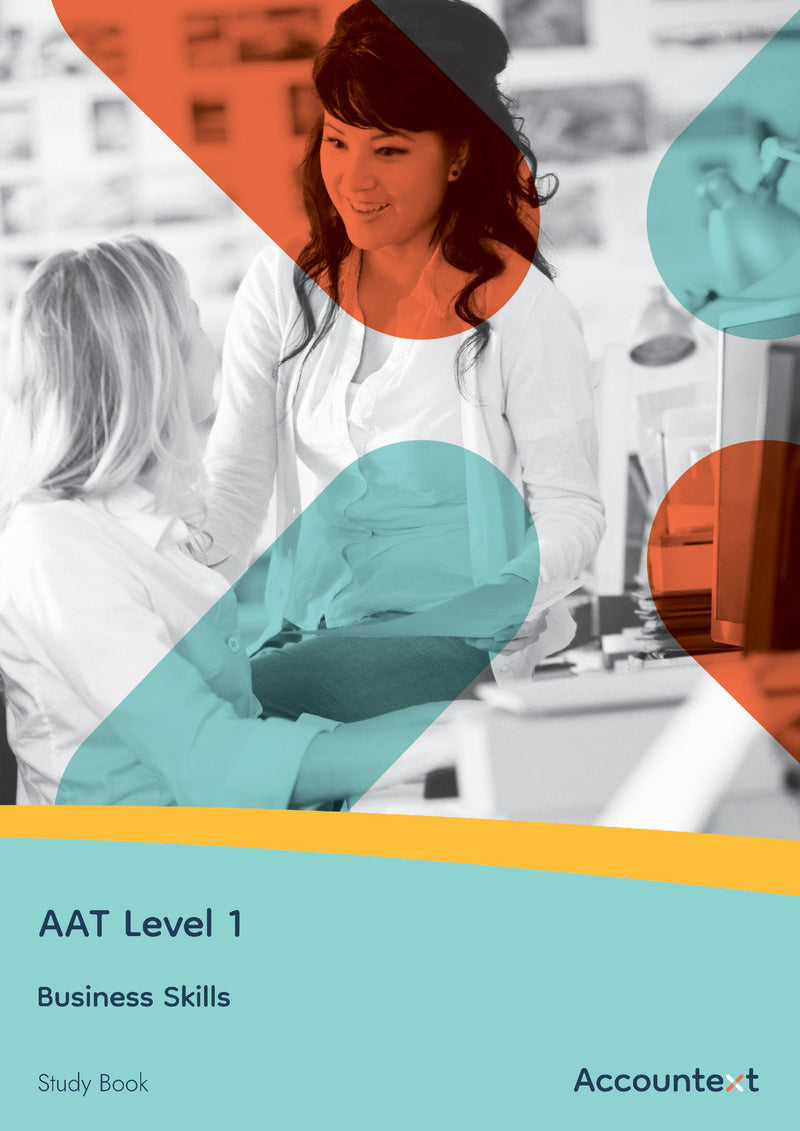 AAT Level 1 - Business Skills - Study Book