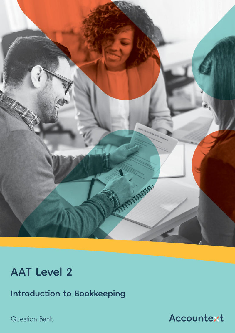 AAT Level 2 - Introduction to Bookkeeping - Question Bank