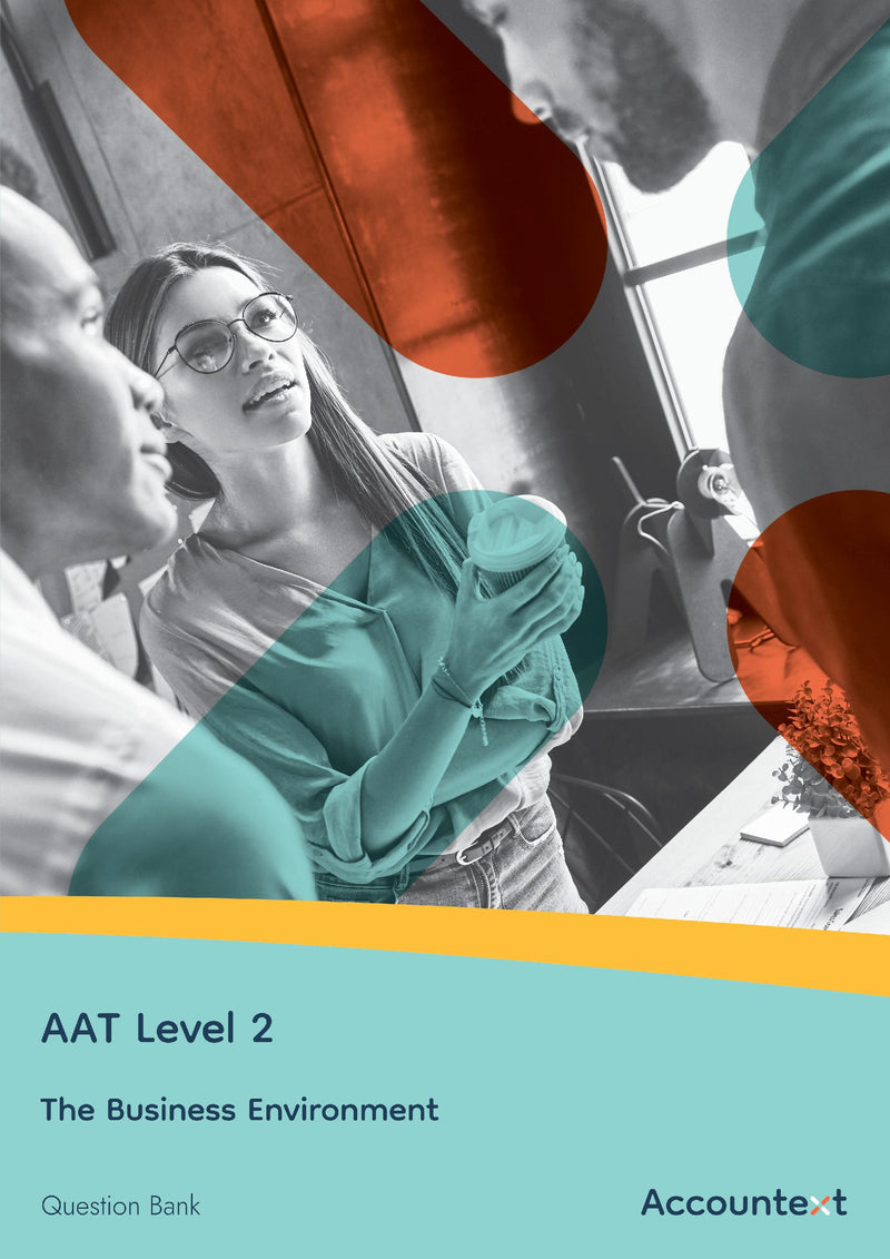 AAT Level 2 - The Business Environment - Question Bank