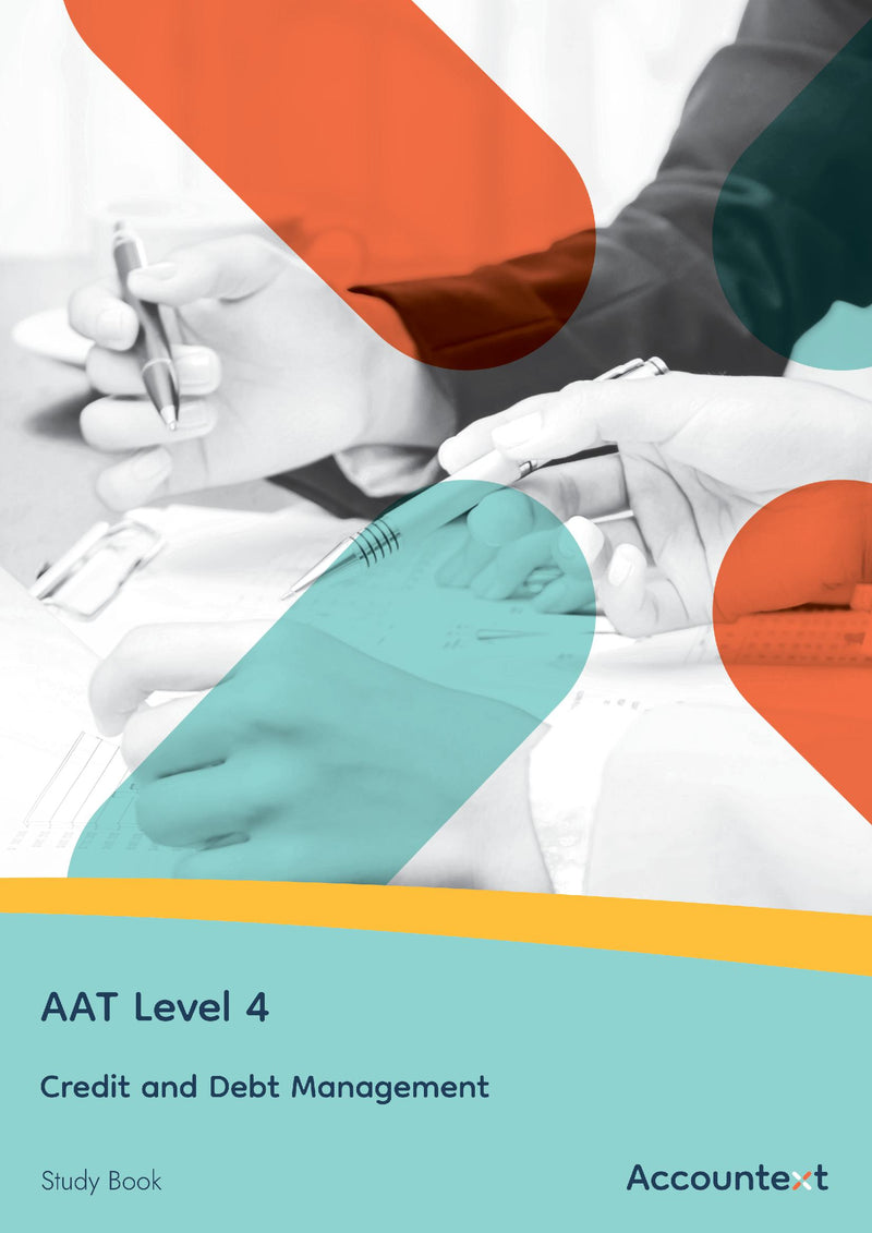 AAT Level 4 - Credit and Debt Management - Study Book