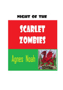 night of the scarlet zombies - Zombies