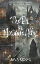 The Bet in Nocturne Alley