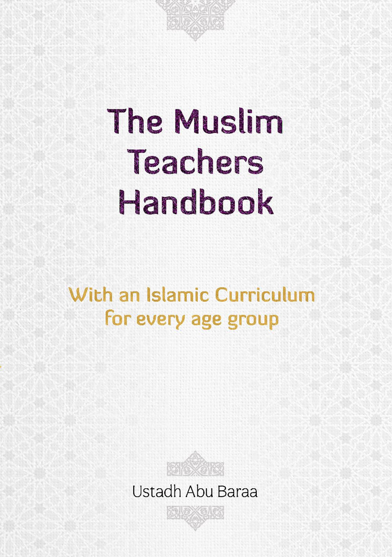 The Muslim Teacher's Handbook