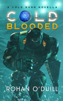 Cold Blooded - A Cold Rush Novella