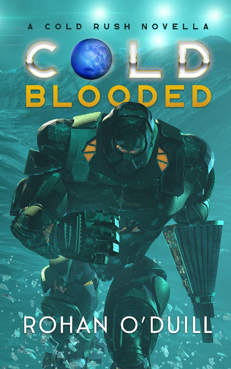 Cold Blooded - A Cold Rush Novella