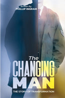 THE CHANGINGMAN - The Story of Transformation