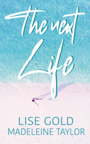 The Next Life