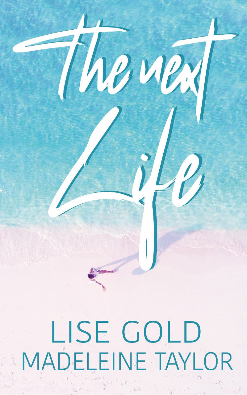 The Next Life