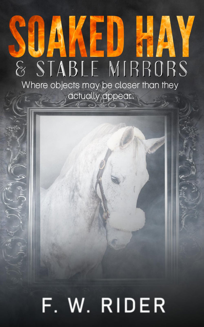 Soaked Hay & Stable Mirrors