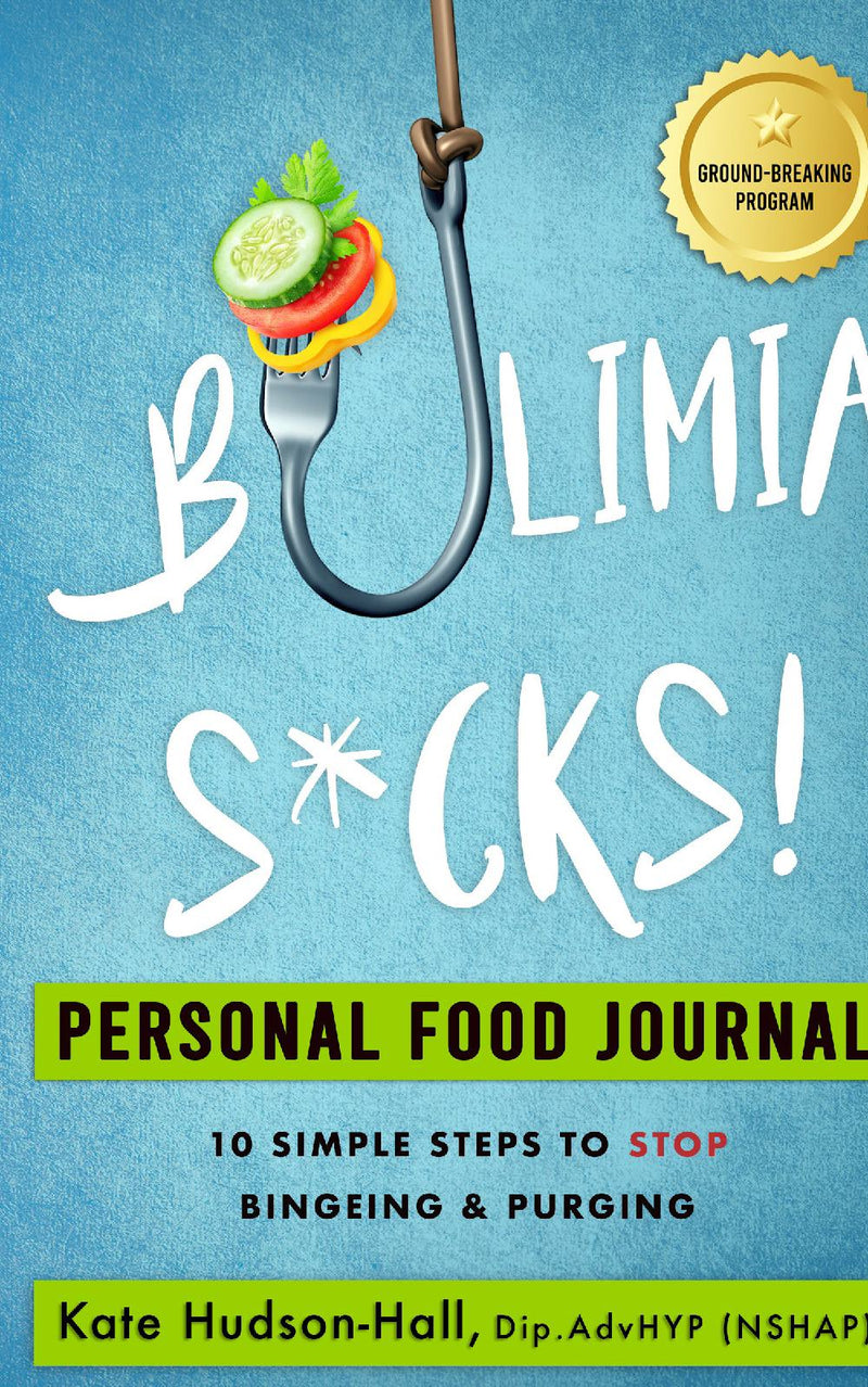 BULIMIA SUCKS PERSONAL FOOD JOURNAL