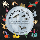 Not So Long Ago, You...