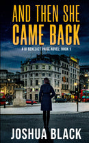 And Then She Came Back