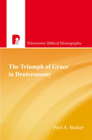The Triumph and Grace in Deuteronomy