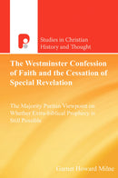 The Westminster Confession of Faith
