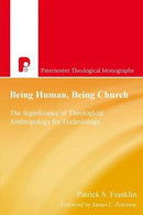 Being Human, Being Church