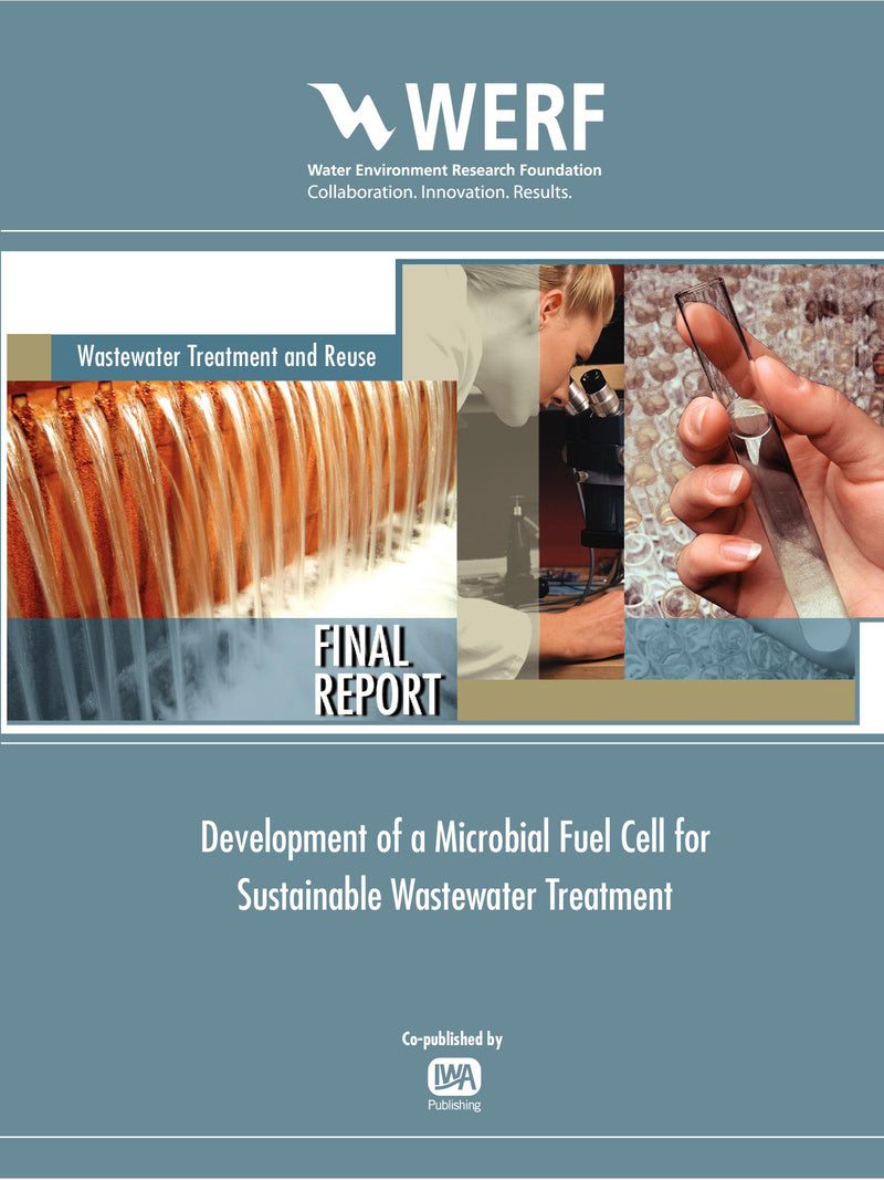 Development of a Microbial Fuel Cell for Sustainable Wastewater Treatment