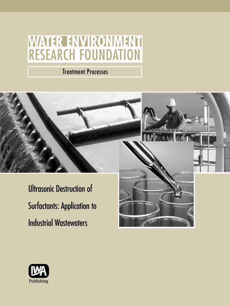 Ultrasonic Destruction of Surfactants: Application to Industrial Wastewaters
