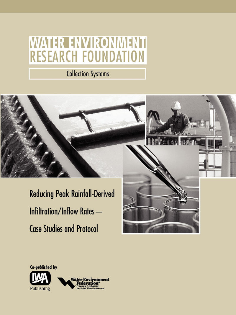 Reducing Peak RDII Flow Rates: Case Studies and Protocol