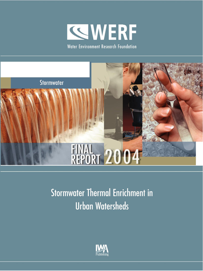Stormwater Thermal Enrichment in Urban Watersheds