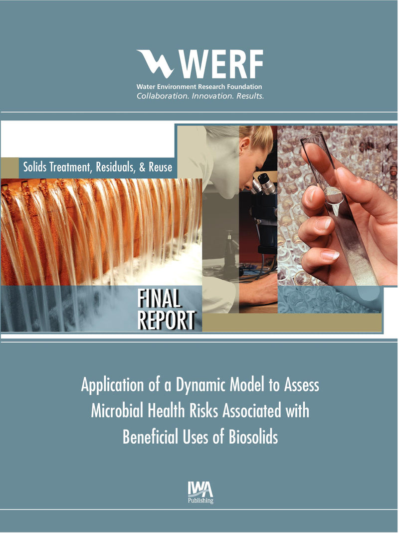 Application of a Dynamic Model to Assess Microbial Health Risks Associated with Beneficial Uses of Biosolids
