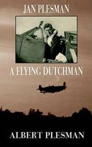 Jan Plesman, a Flying Dutchman