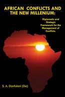 African Conflicts and the New Millenium