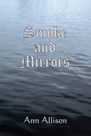 Smoke and Mirrors