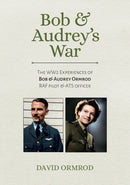 Bob & Audrey's War