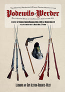 The Podewils and Werder bolt-action rifles of the Bavarian Army in the 1860s