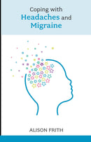 Coping with Headaches and Migraine 