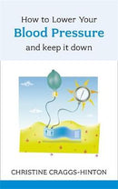 How to Lower Your Blood Pressure 