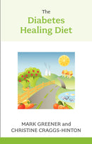 The Diabetes Healing Diet