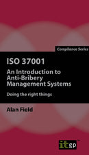 ISO 37001: An Introduction to Anti-Bribery Management Systems