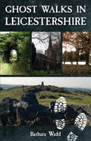 Ghost Walks in Leicestershire