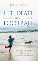 Life, Death and Football